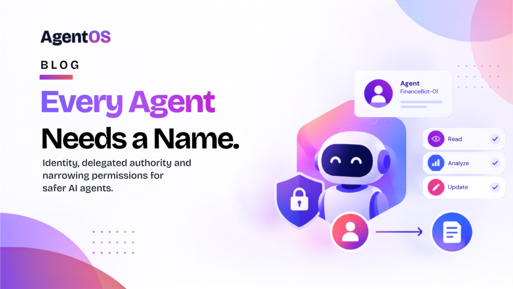 Every Agent needs a name